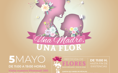La campaña “Una Madre, Una Flor”, vuelve a ser un éxito en el Día de la Madre