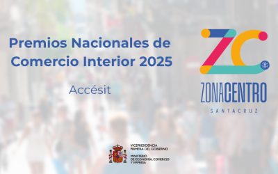 La Asociación Zona Centro Santa Cruz reconocida con un Accésit en los Premios Nacionales de Comercio Interior 2025